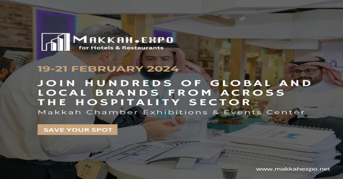 Makkah Expo for Hotels & Restaurants 2024 