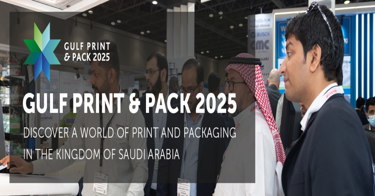 Gulf Print & Pack Riyadh  معرض الخليج للطباعة والتغليف