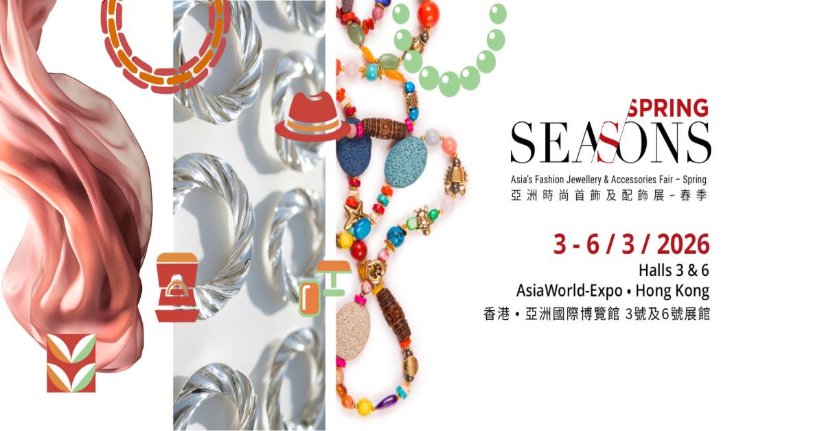 معرض آسيا للأزياء والمجوهرات والإكسسوارات - سيزونز سبرينغ