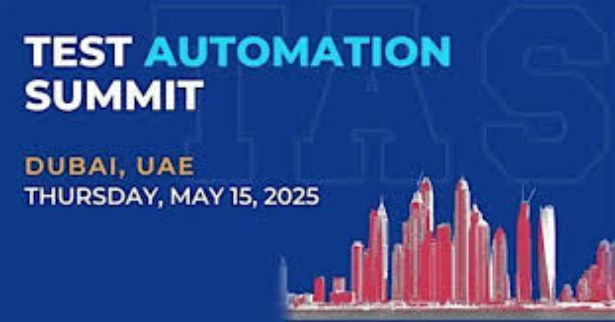 Test Automation Summit, Dubai