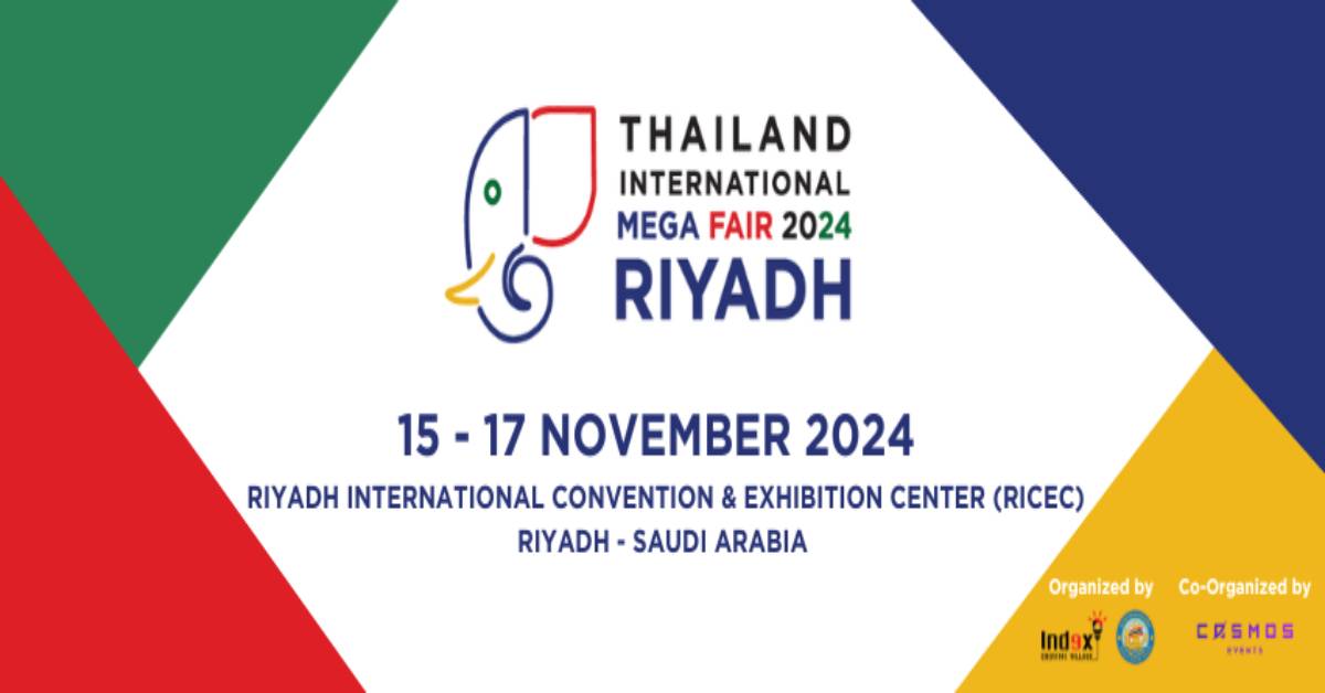 Thailand Mega Fair - Saudi Arabia 