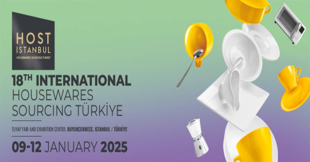 معرض إسطنبول للأدوات المنزلية  - HOST Istanbul Housewares Sourcing Fair 