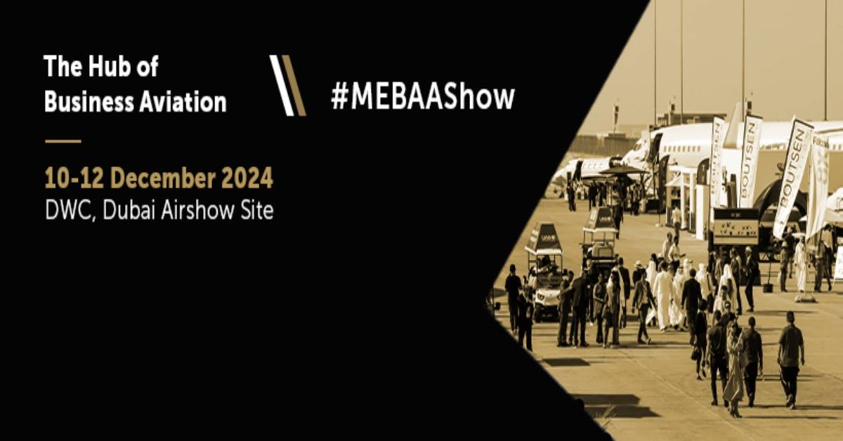 معرض الشرق الأوسط لطيران رجال الأعمال  THE MEBAA SHOW